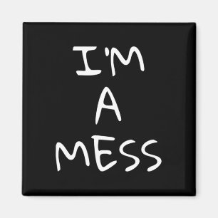 A Mess Depression Anxiety Stress  Magnet