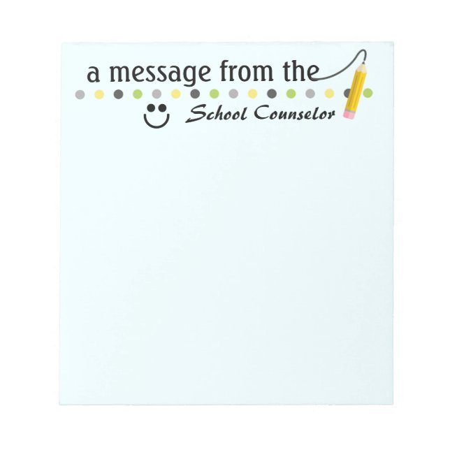 A Message from the School Counsellor Note Pad (Front)
