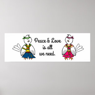 A Message of "Peace & Love" Poster