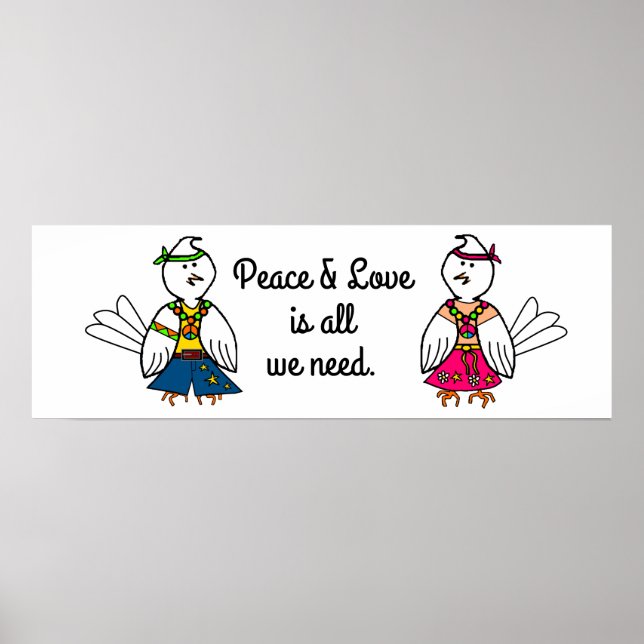 A Message of "Peace & Love" Poster (Front)