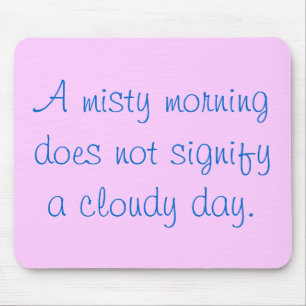 A Misty Morning... Mouse Pad
