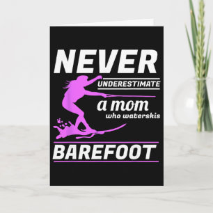 A Mom Who Waterskis Refoot Water Skiing Ski Rope Card