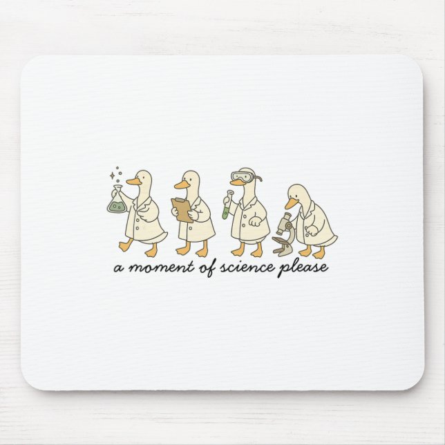A Moment Of Science Please Funny Science Teacher S Mouse Pad (Front)