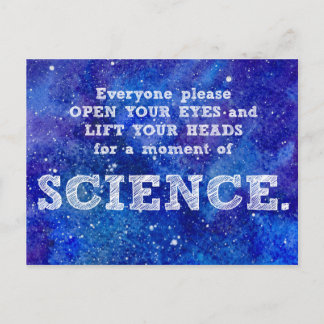 A Moment of SCIENCE protest postcard