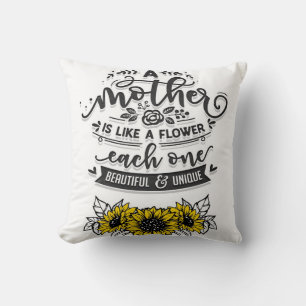 A mother is like a flower, Cute Mother's Day Gift Cushion