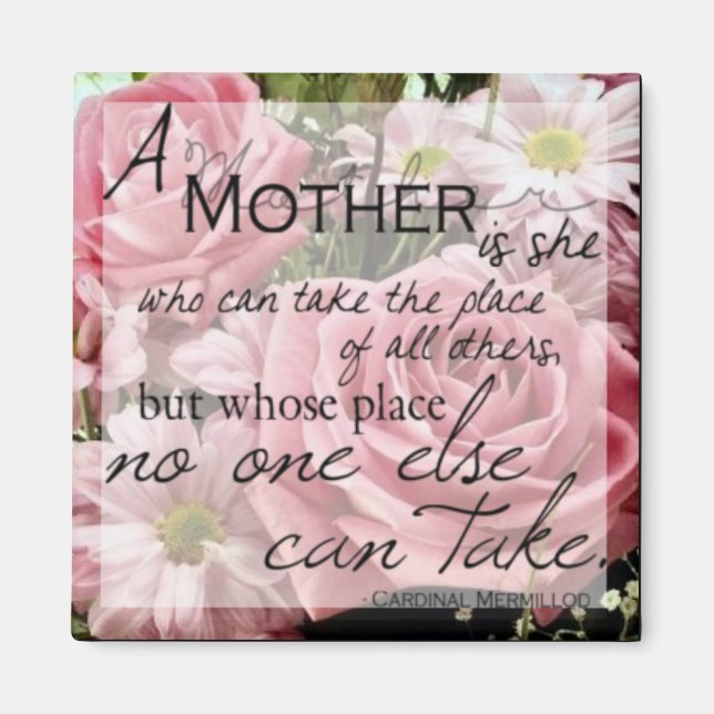 A Mother Is Square Magnet (Front)