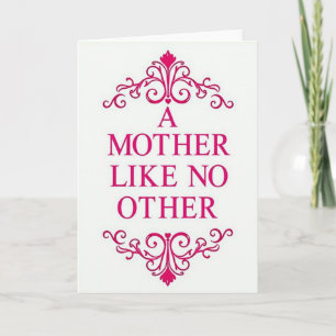 A Mother Like No Other Card