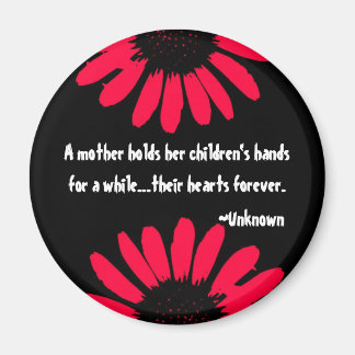 "A mother..." Magnet