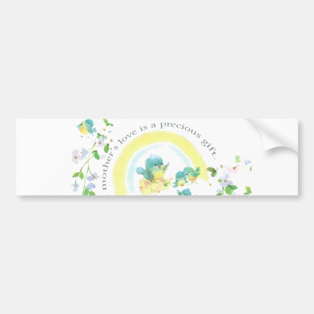 A Mother’s Love Is A Precious Gift Bumper Sticker (Front)