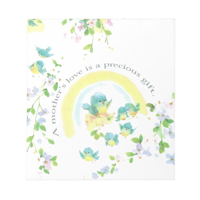 A Mother’s Love Is A Precious Gift Notepad (Front)