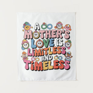 A Mother’s Love Is Limitless And Timeless Tapestry