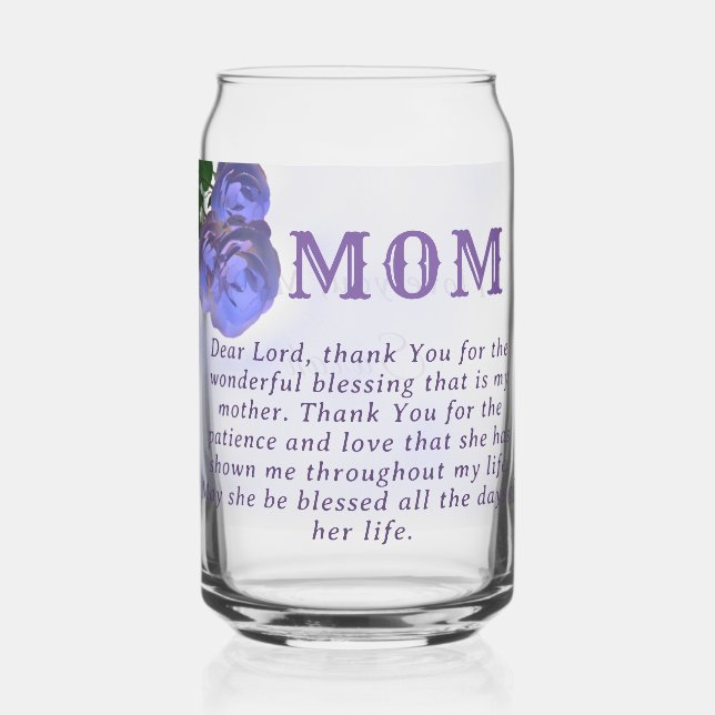 A Mother's Blessing  Can Glass (Front)