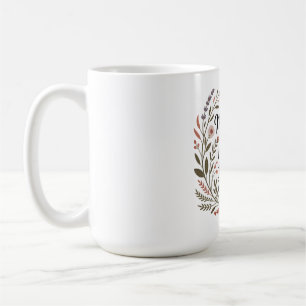 A Mother's Care Mends Broken Spirits Coffee Mug