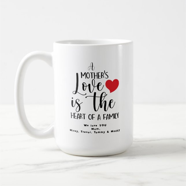 A Mother's Day Love Heart Of Family T-Shirt Coffee Mug (Left)