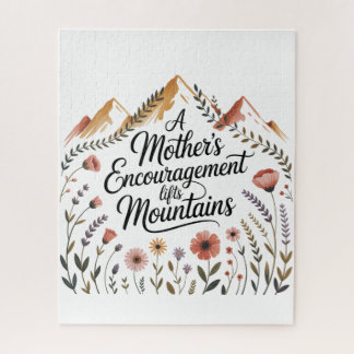 A Mother's Encouragement Lifts Mountains Jigsaw Puzzle