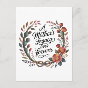 A Mother's Legacy Lives Forever Postcard