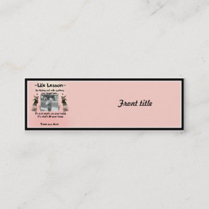 A Mother's Life Lesson #1 Mini Business Card