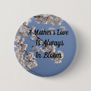 A Mother's Love, Beautiful, Cherry Tree Blossom 6 Cm Round Badge