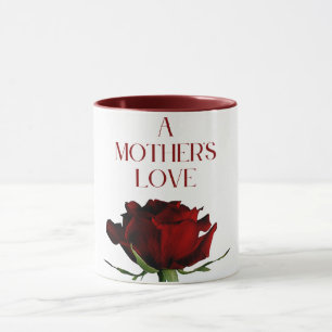 A Mother's Love Deep Red Rose Mothers Day Mug
