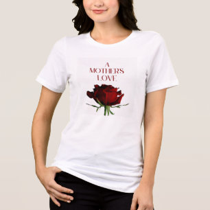 A Mother's Love Deep Red Rose Tri-Blend Shirt