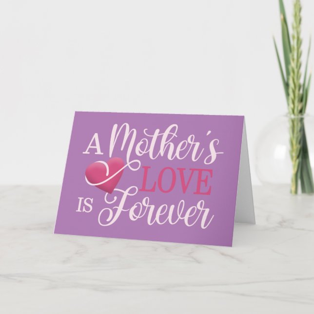A Mother's Love is Forever Quote | Greeting Card (Front)