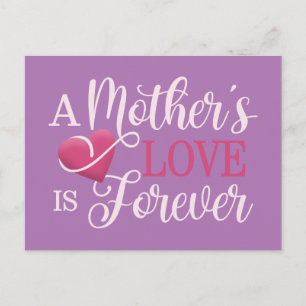 A Mother's Love is Forever Quote Postcard