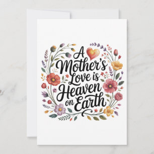 A Mother's Love Is Heaven On Earth Invitation