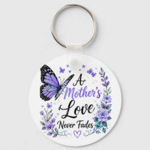 A Mother's Love Never Fades Purple Butterfly Key Ring