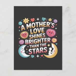 A Mother's Love Shines Brighter Than The Stars Holiday Postcard