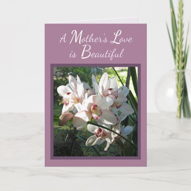 A Mother's Love with Orchids Mother's Day Card (Front)