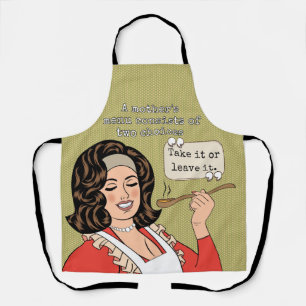 A mother's menu consists of two choices  apron