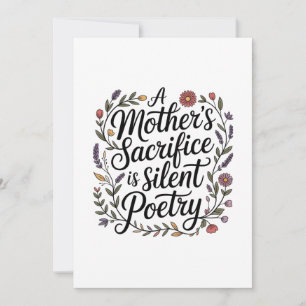 A Mother's Sacrifice Is Silent Poetry Holiday Card