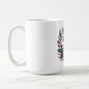 A Mother's Spirit Never Breaks Coffee Mug