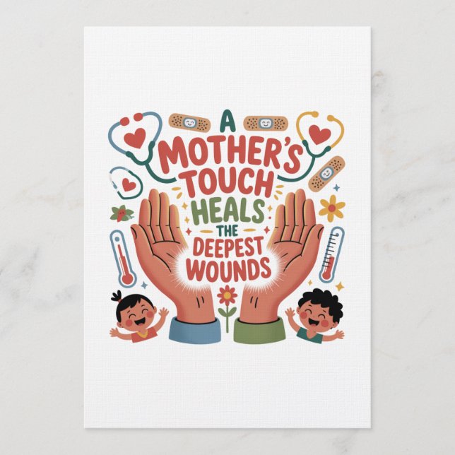 A Mother's Touch Heals The Deepest Wounds Invitation (Front)