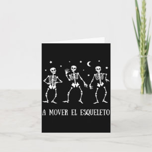 A Mover El Esqueleto Funny Spanish Halloween Card