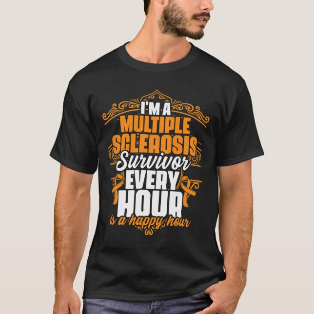 A Multiple Sclerosis Survivor Support Ms Awareness T-Shirt (Front)