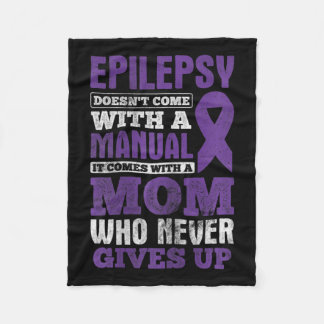A Mum Who Never Gives Up Epilepsy Awareness  Fleece Blanket