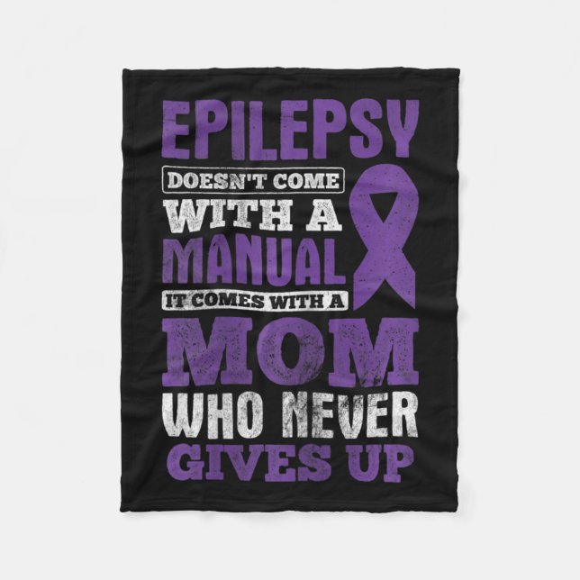 A Mum Who Never Gives Up Epilepsy Awareness  Fleece Blanket (Front)
