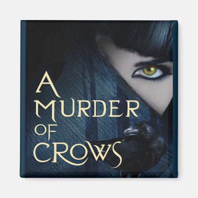 A Murder of Crows Magnet (Front)