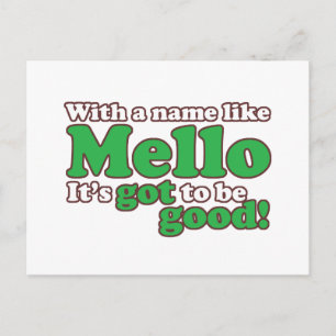 A Name Like Mello Postcard