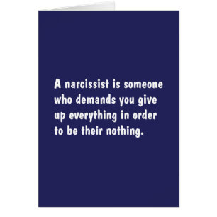 A Narcissist Is Someone Who Demands …