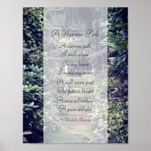 A Narrow Path ~ Poem by Michelle Istanish ~ Poster