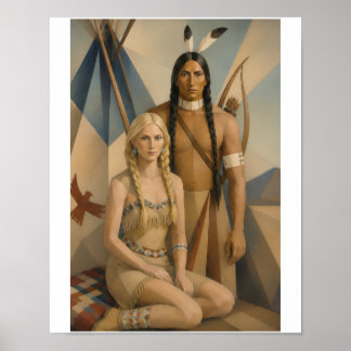 A Native American warrior and his Blonde Squaw Poster
