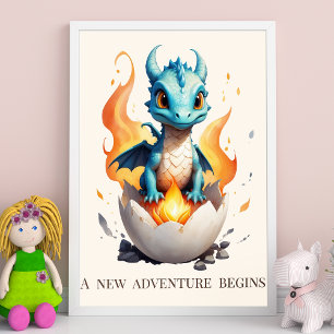 A New Adventure Begins Baby Dragon Poster