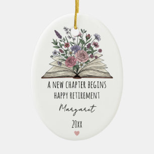 A New Chapter Begins Custom Floral Retirement Ceramic Ornament