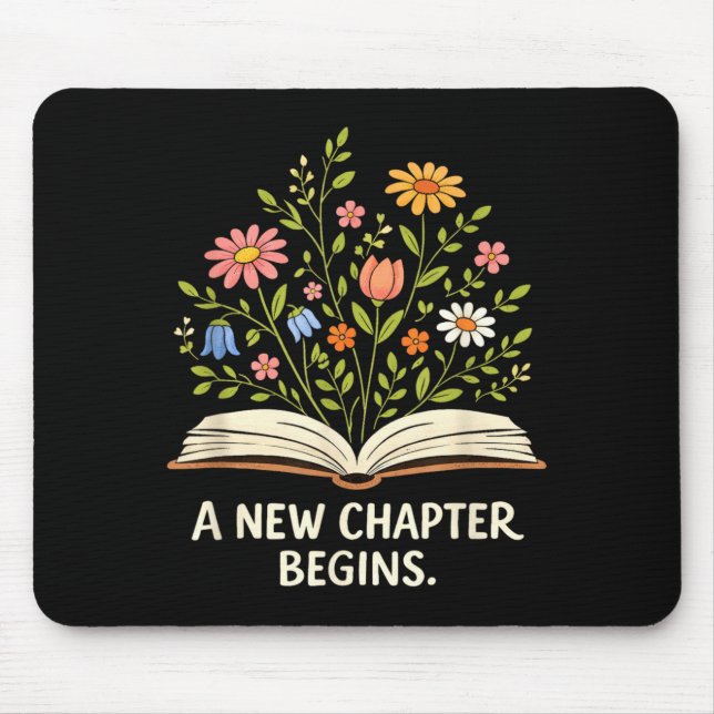 A New Chapter Begins Inspiring Readers Library Mouse Pad (Front)