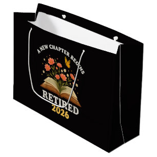 A New Chapter Begins Retired 2026 Large Gift Bag
