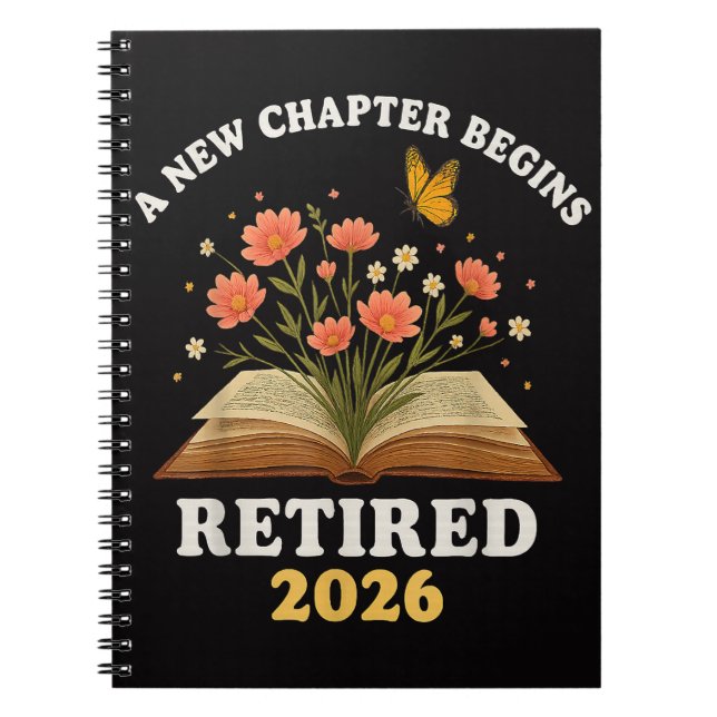 A New Chapter Begins Retired 2026 Notebook (Front)