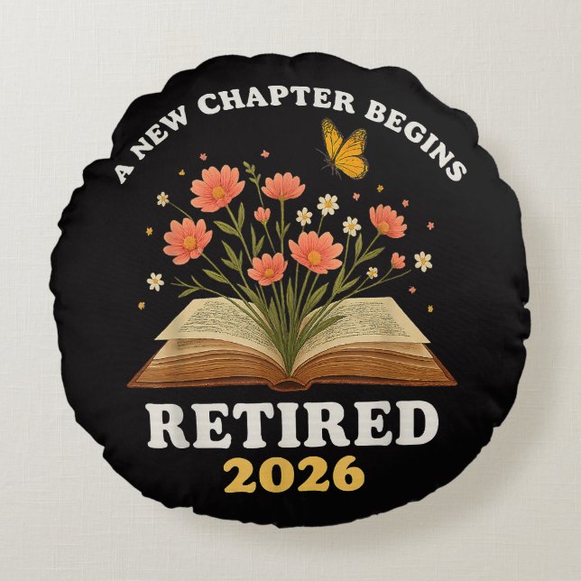 A New Chapter Begins Retired 2026 Round Cushion (Front)