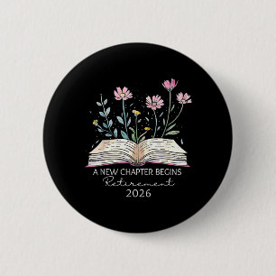 A New Chapter Begins Retirement Last Day of School 6 Cm Round Badge